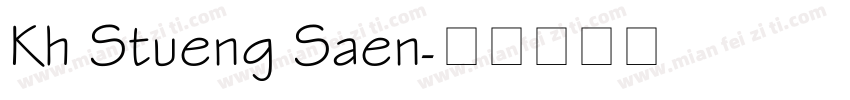 Kh Stueng Saen字体转换